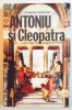 Antoniu și Cleopatra - Francois Chamoux, 1993, Artemis - Carte Istorie