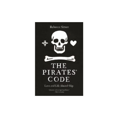 The Pirates&amp;#039; Code: Laws and Life Aboard Ship foto