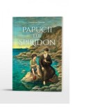 Papucii lui Spiridon - Stela Anca Radu, Christine Rogers