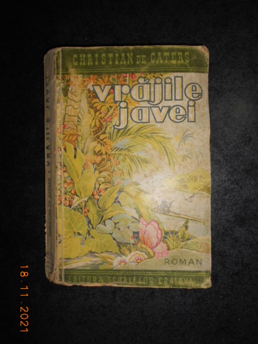 CHRISTIAN de CATERS - VRAJILE JAVEI (editie veche)