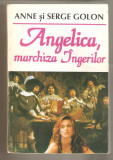 Anne si Serge Golon-Angelica,marchiza ingerilor