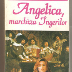 Anne si Serge Golon-Angelica,marchiza ingerilor