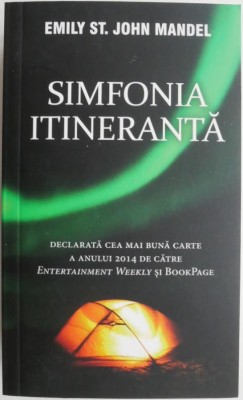 Simfonia itineranta &amp;ndash; Emily St. John Mandel foto