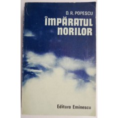 Imparatul norilor &ndash; D. R. Popescu (putin patata)
