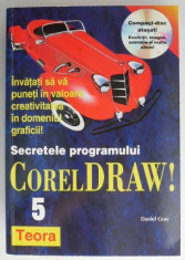 Secretele programului CorelDRAW! 5 ? Daniel Gray foto