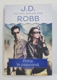PRINS IN CAPCANA de J.D. ROBB , 2014
