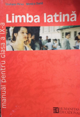 Stefana Pirvu - Limba latina - Manual pentru clasa a IX-a (2000) foto