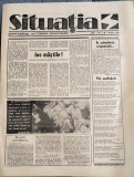 RAR = ZIAR VECHI - SITUATIA , SAPTAMANAL CRAIOVEAN , ANUL 1 , NUMARUL 5 - 5 MARTIE 1990