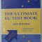 THE ULTIMATE EU TEST BOOK by ANDRAS BANETH and GYULA CSEREY , 2009