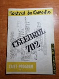 teatrul de comedie 1960-1961-celebrul 702 -radu beligan,amza pelea,m.septilici