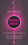Realitatea ascunsa - Brian Greene