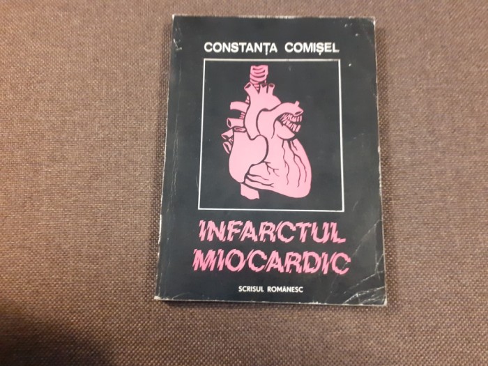 CONSTANTA COMISEL - INFARCTUL MIOCARDIC