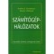Sz&aacute;m&iacute;t&oacute;g&eacute;p-h&aacute;l&oacute;zatok - David J. Wetherall