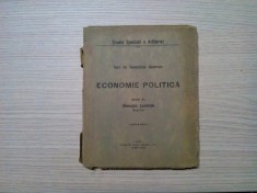 ECONOMIE POLITICA - Curs de Cunostinte Gen. - Gheorghe Lambrino - 1929, 296 p.