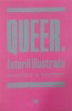 Queer. Istorii ilustrate - Andreea Chirica, Eugen Radescu - Carte Noua/Anticariat