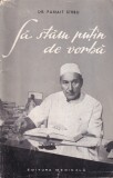 dr. Panait Sirbu - Sa stam putin de vorba