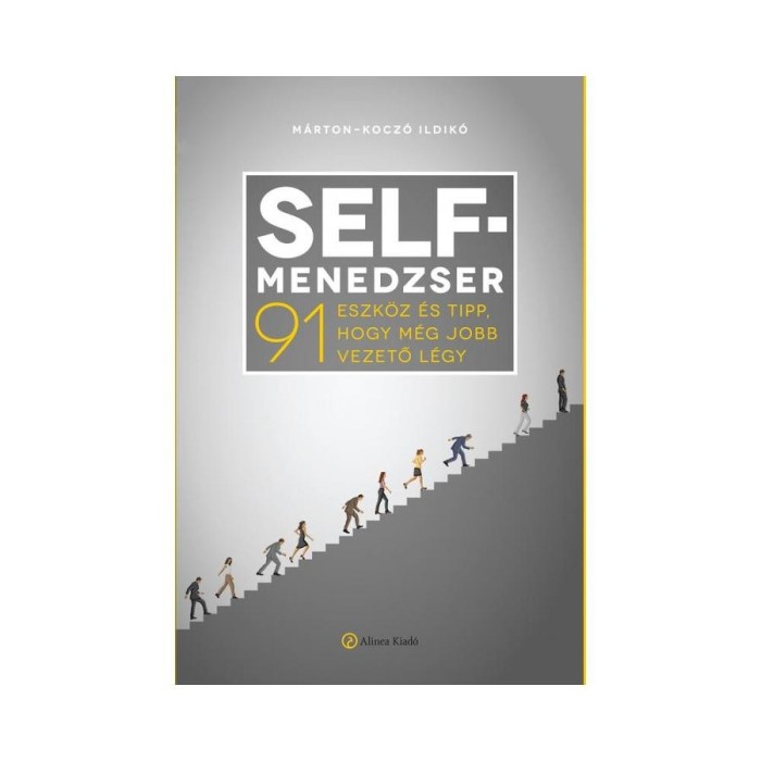 Self-menedzser - M&aacute;rton-Kocz&oacute; Ildik&oacute;