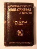 C. Hamangiu - Codul general al Rom&acirc;niei V / 5. Legi uzuale, Supliment II (edițiunea II-a, revăzută, completată...)
