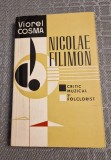 Nicolae Filimon critic muzical si folclorist Viorel Cosma