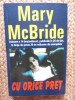 CU ORICE PRET-MARY MCBRIDE