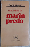 FLORIN MUGUR - CONVORBIRI CU MARIN PREDA (1973) [semnatura TITUS MOISESCU]