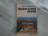 Inainte si dupa Columb de Dan Grigorescu