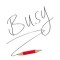 Busy: How to Thrive in a World of Too Much