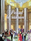 Parisul la rascruce - de MARY MCAULIFFE