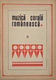 Muzica corala romaneasca, vol. II