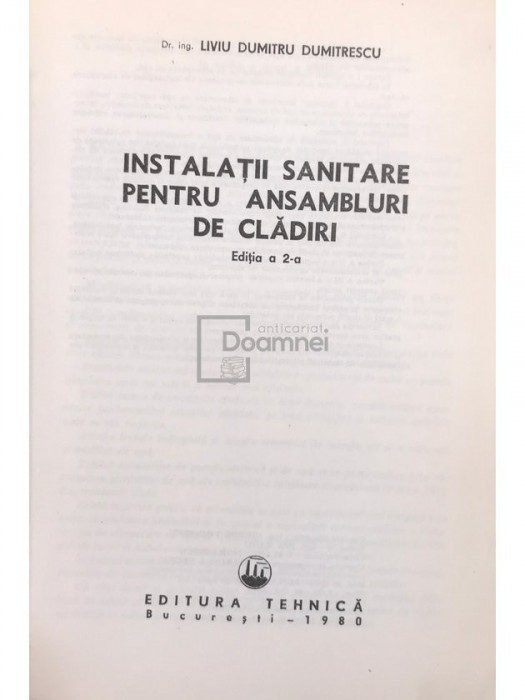 Liviu Dumitrescu - Instalații sanitare pentru ansambluri de clădiri (ed. II) (editia 1980)