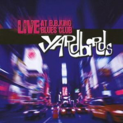 Yardbirds The Live At BB King Blue Club (cd) foto