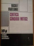 Critica Gindirii Mitice - Vasile Frateanu ,279942