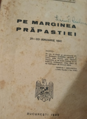 PE MARGINEA PRAPASTIEI 21-23 IANUARIE 1941 (1942, prima editie) foto