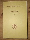 Hymnes 1 Simeon Noul Teolog Editura Du Cerf 1969 301 Pagini Format 20x13 Carti Religioase
