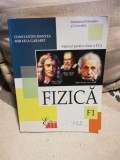 Fizica F1 - Manual cl. a XI-a - Constantin. Mantea, Mihaela Garabet