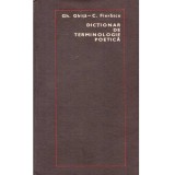 Gh. Ghita, C. Fierascu - Dictionar de terminologie poetica - Literatura (generalitati), Compozitie, Stilistica, Versificatie, Sp