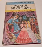 Biblioteca pentru toti copiii (bptc) - Barbu Delavrancea - Palatul de clestar