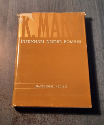 Insemnari despre romani Karl Marx foto