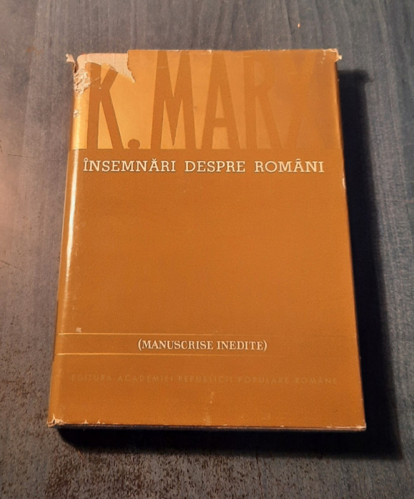 Insemnari despre romani Karl Marx