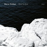 End To End - Vinyl | Barre Phillips, Jazz, ECM Records
