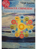 Virgil Ionescu - Zodiacul chinezesc. Nasterea si evolutia lumilor (2006)