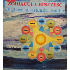 Virgil Ionescu - Zodiacul chinezesc. Nasterea si evolutia lumilor (2006)