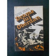 LUIGI PRETI - DRAMA LUI OBERDAN