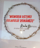 MEMORIA RETINEI GULAGULUI ROMANESC