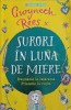 Surori in luna de miere - Gwyneth Rees, Corint Junior, 2016, Carte de Povesti pentru Copii, 272 Pagini