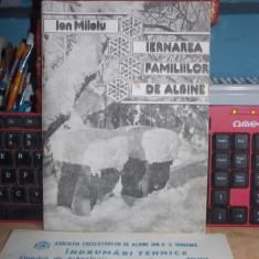 ION MILOIU - IERNAREA FAMILIILOR DE ALBINE + INDRUMARI TEHNICE (BROSURA) 1977 +