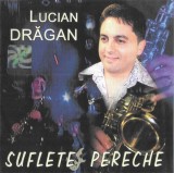 Lucian Drăgan - Suflete Pereche, CDr