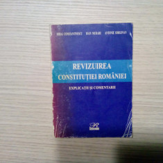 REVIZUIREA CONSTITUTIEI ROMANIEI - Antonie Iorgovan, Ioan Muraru - 2003, 140 p.