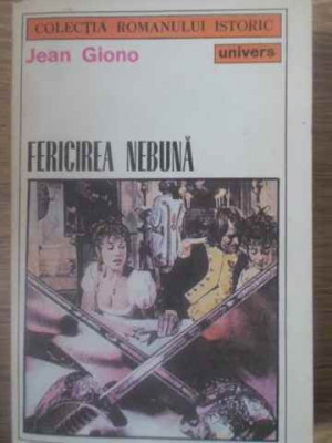 FERICIREA NEBUNA-JEAN GIONO foto