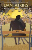 Asta-i povestea noastra - Dani Atkins, Publisol